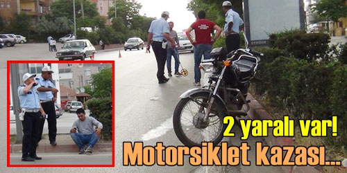 Motorsiklet çarptı!