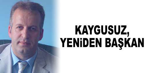 Kaygusuz, Yeniden Başkan